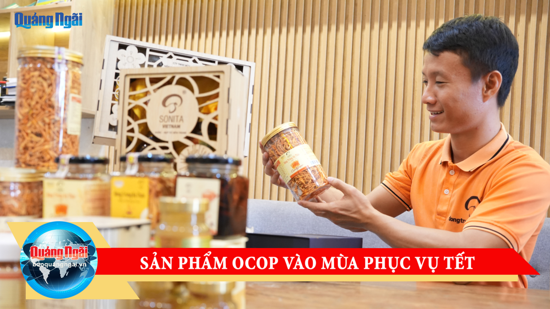 [Video]. Sản phẩm OCOP vào mùa phục vụ Tết