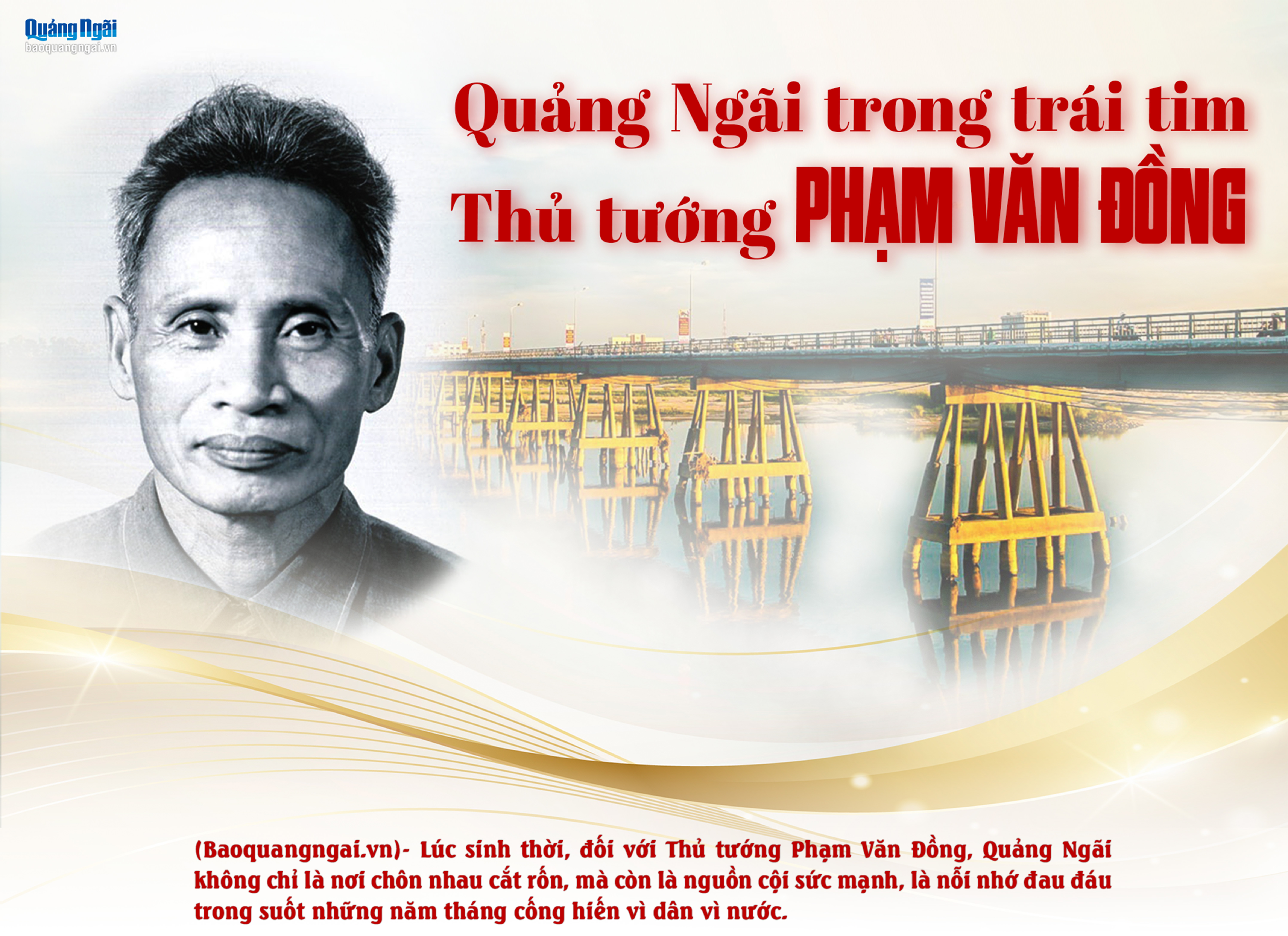 [Emagazine]. Quảng Ngãi trong trái tim Thủ tướng Phạm Văn Đồng