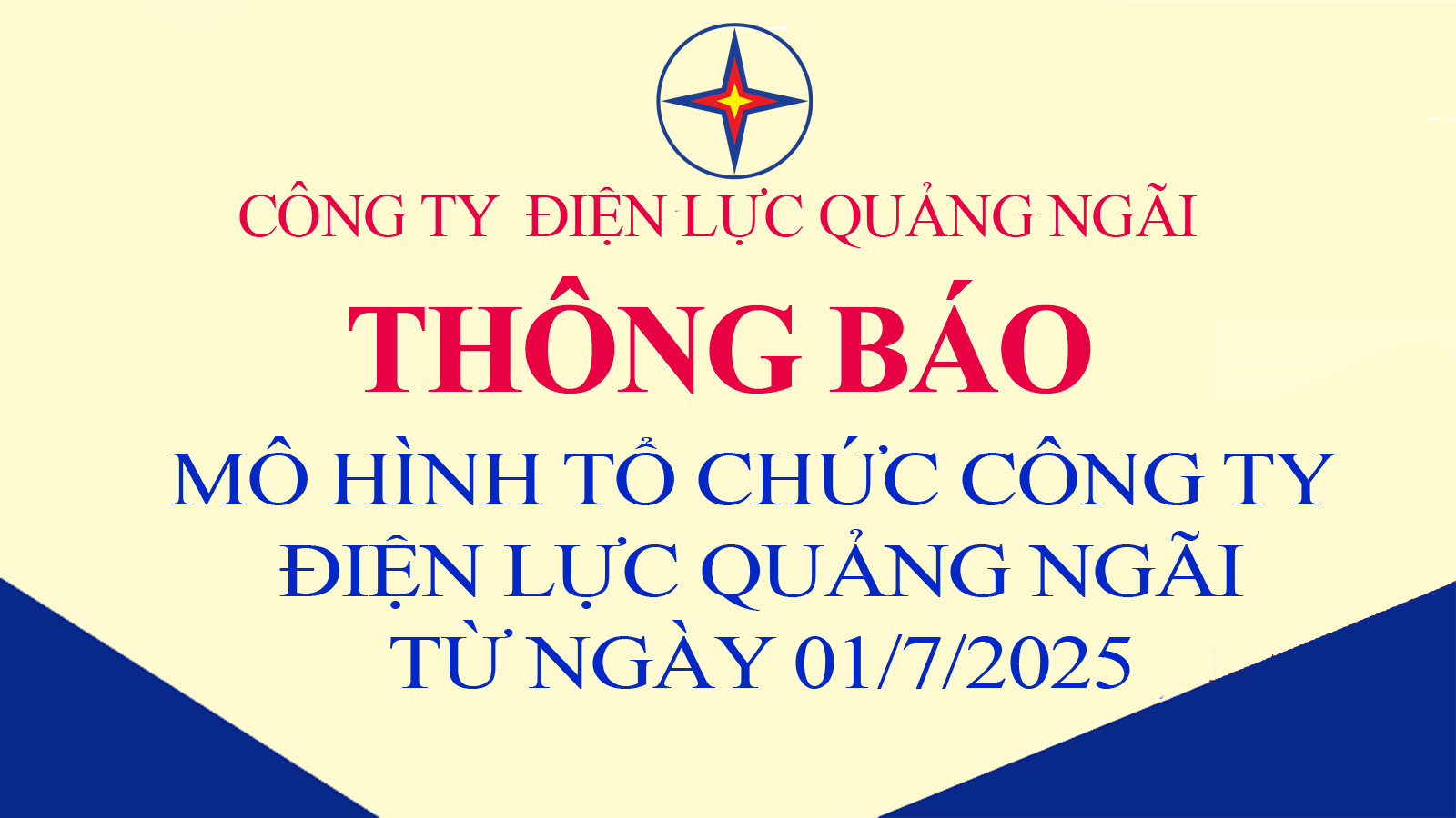 Mô hình tổ chức Công ty Điện lực Quảng Ngãi từ ngày 1/7/2025
