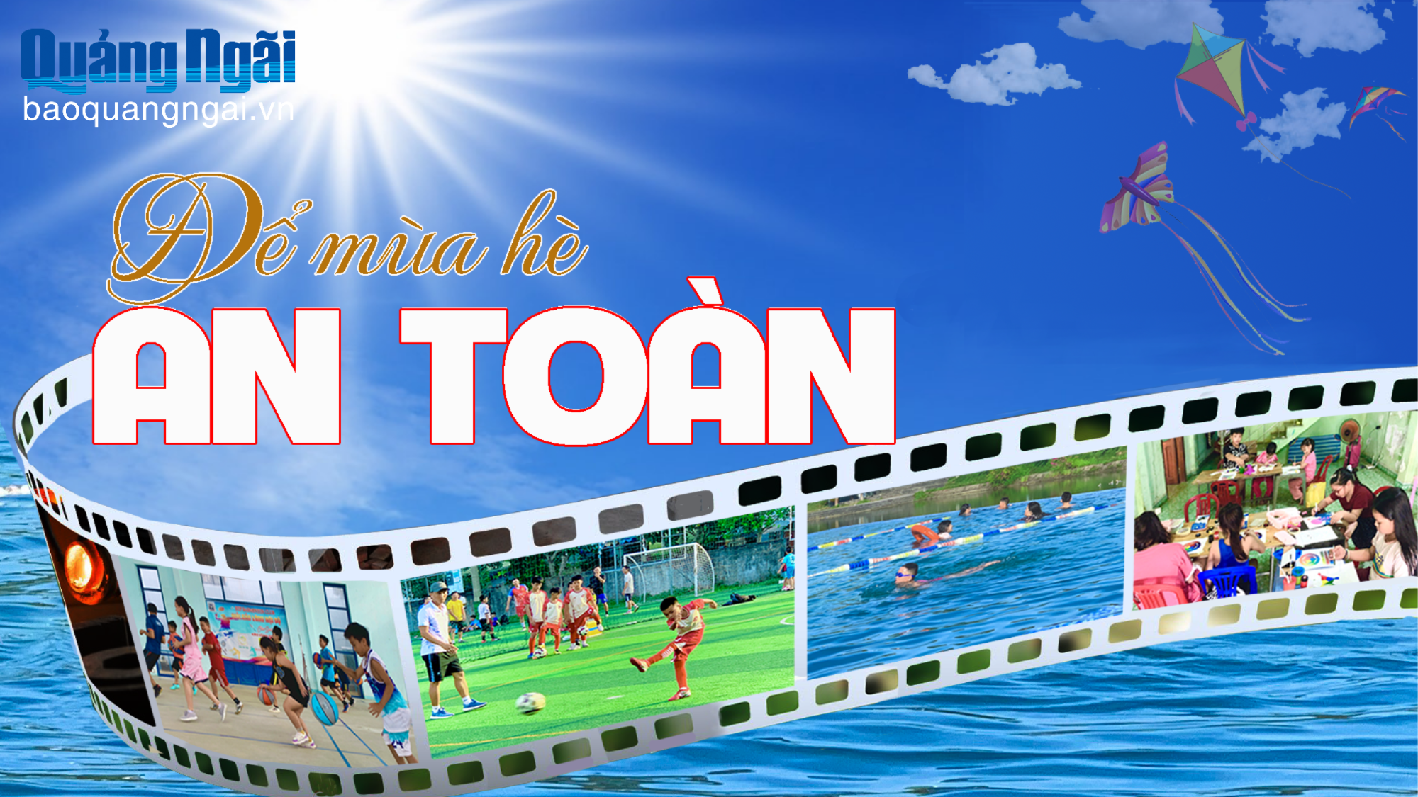 [Emagazine]. Để mùa hè an toàn- Kỳ 1: Những nỗi đau mùa hè