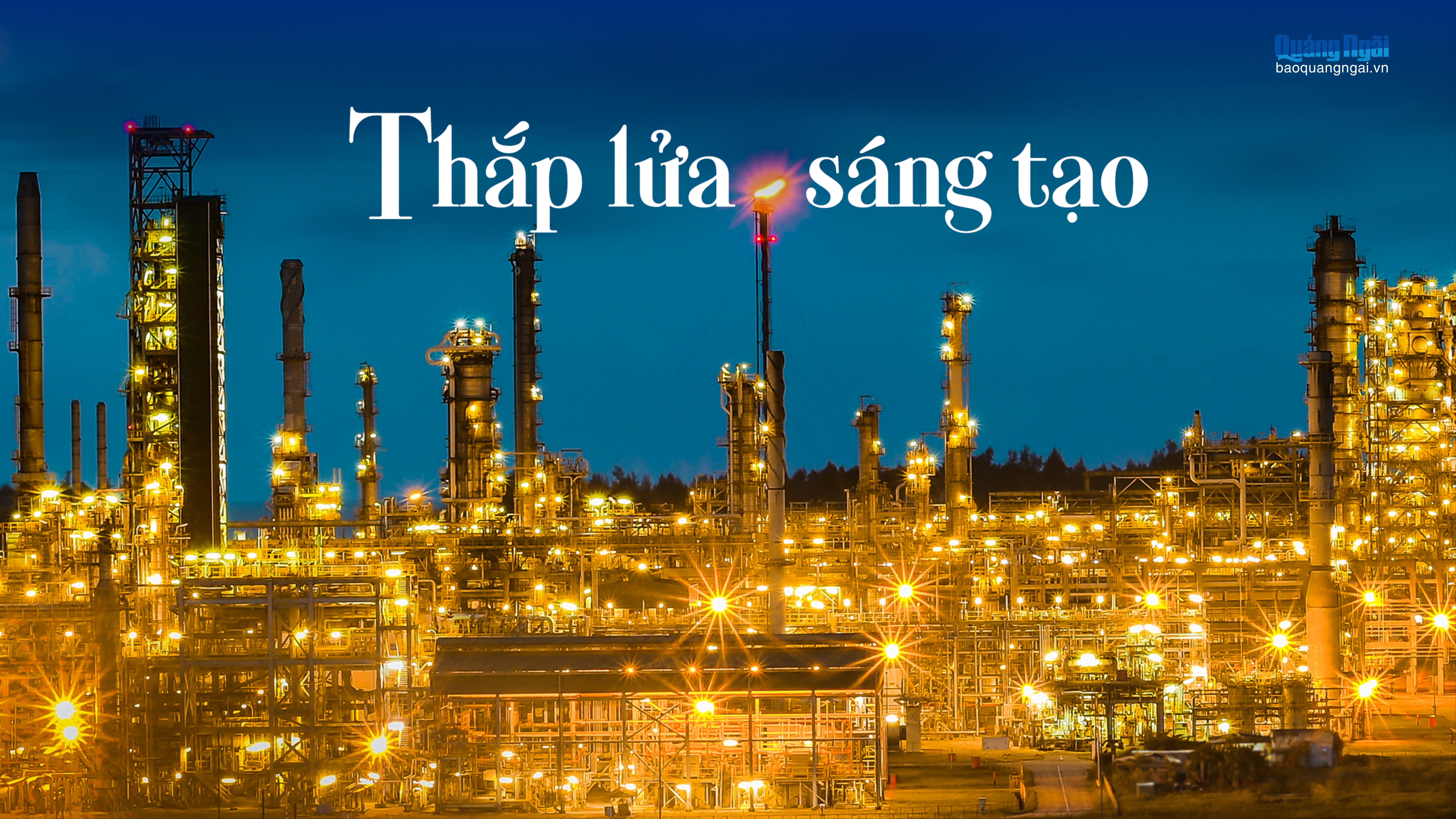 [Emagazine]. Thắp lửa sáng tạo - Kỳ 1: Tư duy vượt trước