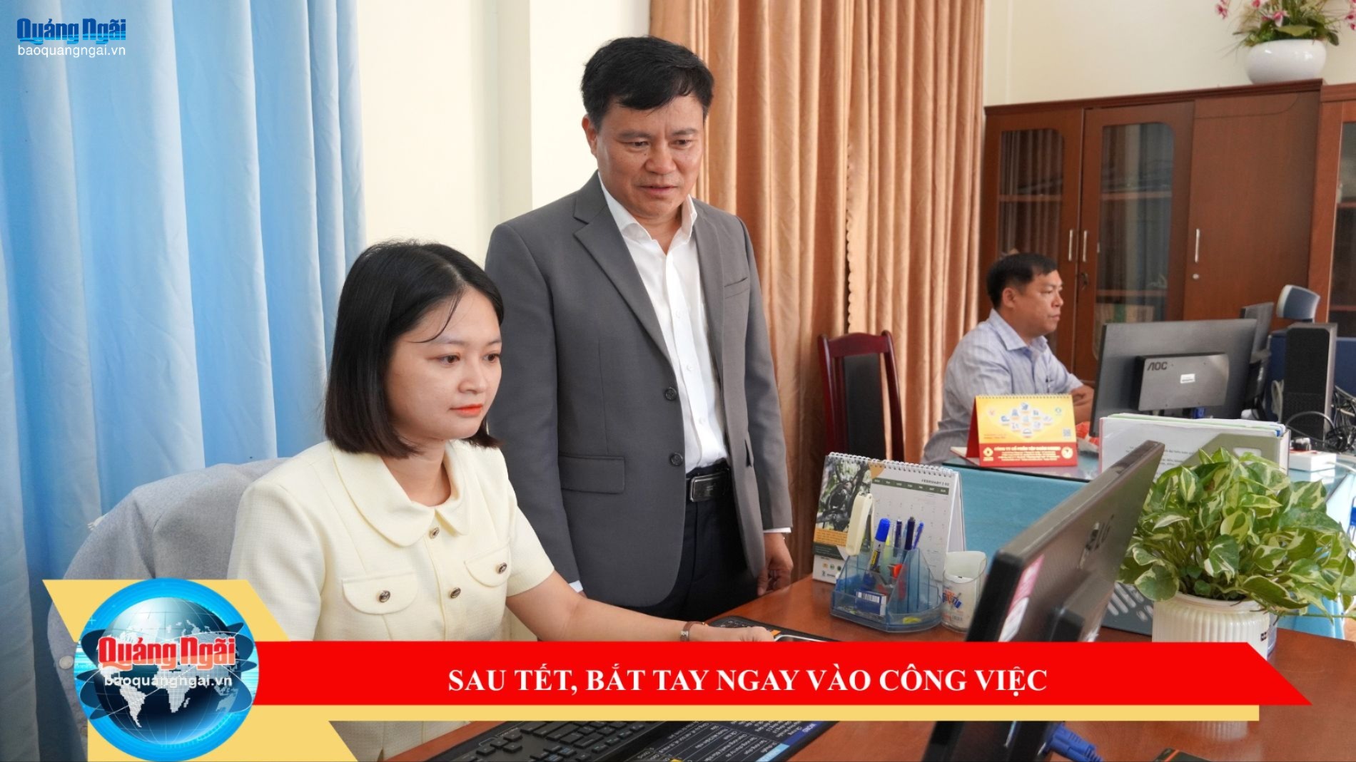 [Video]. Sau Tết, bắt tay ngay vào công việc
