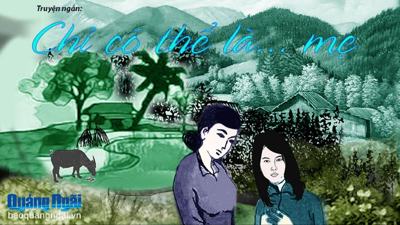 Chỉ có thể là... mẹ