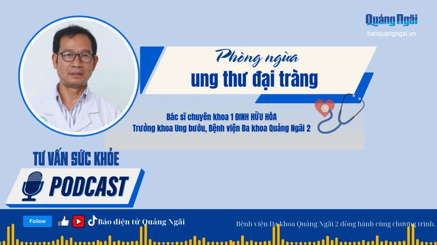 [Podcast]. Phòng ngừa ung thư đại tràng