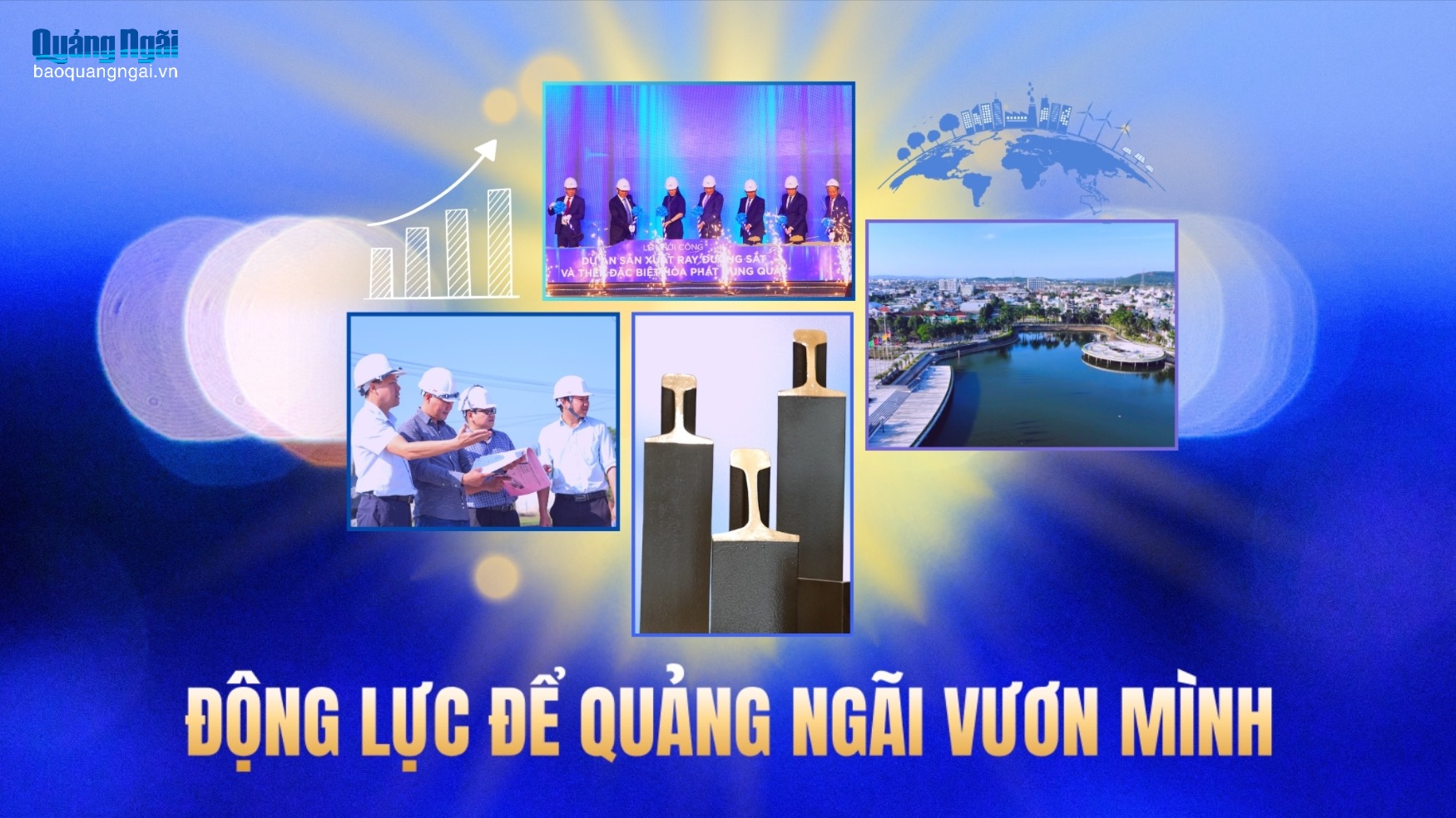 Động lực để Quảng Ngãi vươn mình