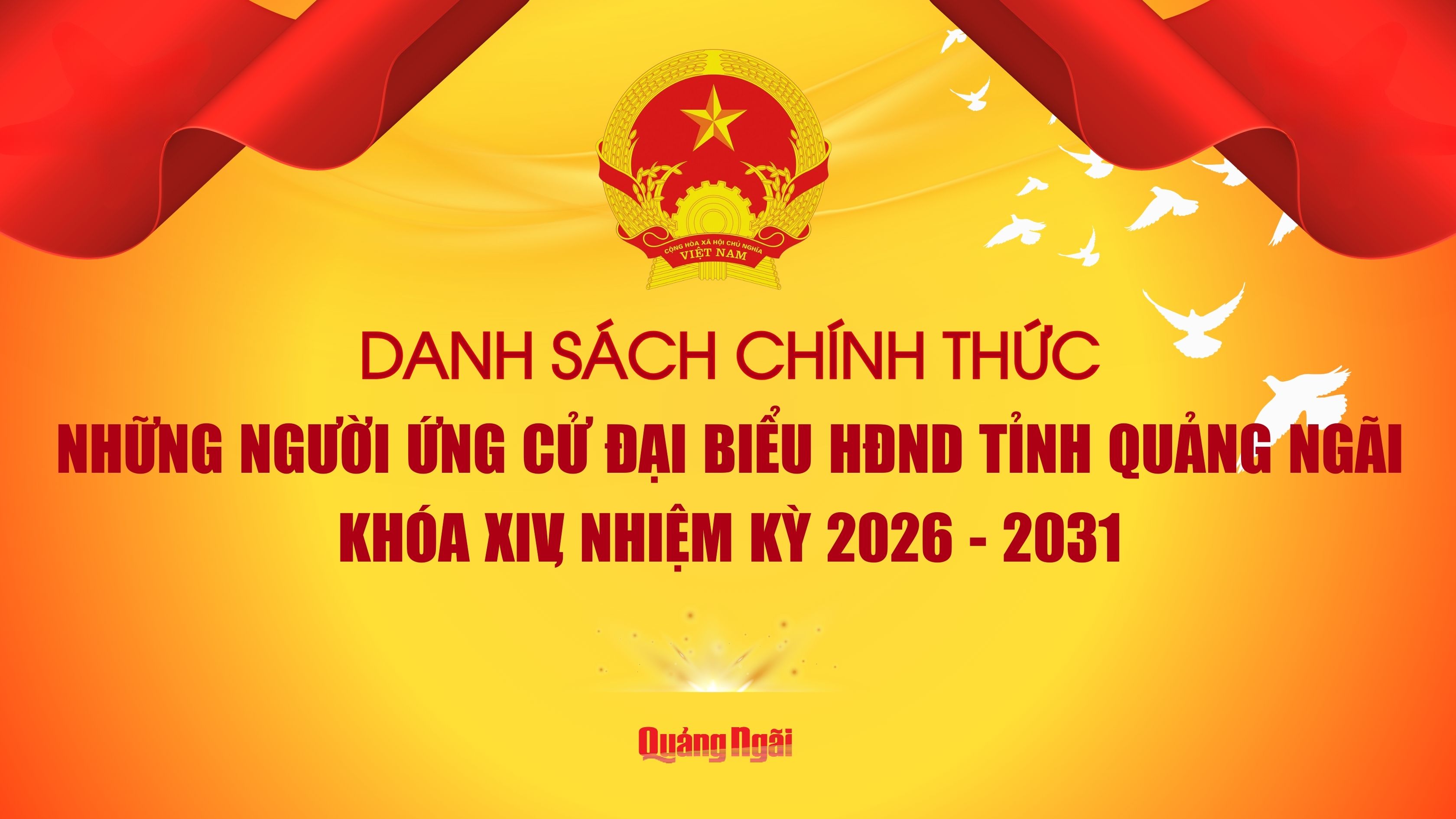 [Infographic]. Danh sách chính thức 109 người ứng cử đại biểu HĐND tỉnh Quảng Ngãi khoá XIV, nhiệm kỳ 2026 - 2031