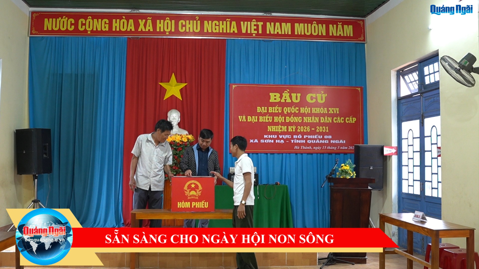 [Video]. Sẵn sàng cho ngày hội non sông