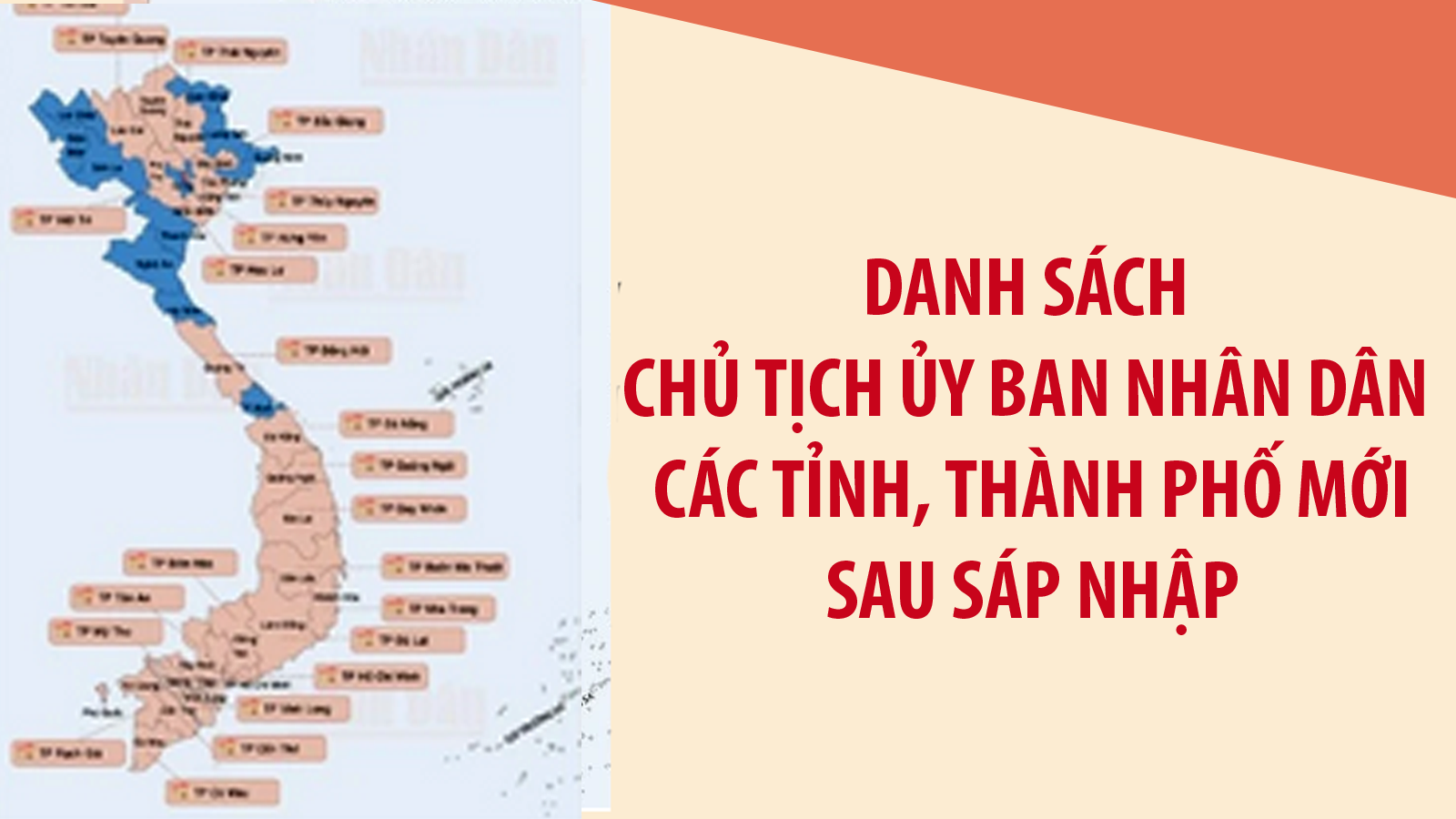 Danh sách Chủ tịch Ủy ban nhân dân các tỉnh, thành phố mới sau sáp nhập