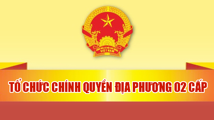 TOÀN VĂN: Luật số 72/2025/QH15 Tổ chức chính quyền địa phương