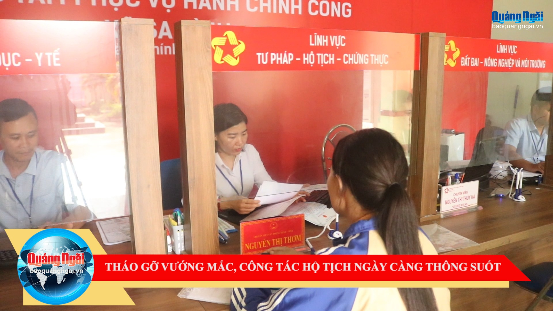[Video]. Tháo gỡ vướng mắc, công tác hộ tịch ngày càng thông suốt
