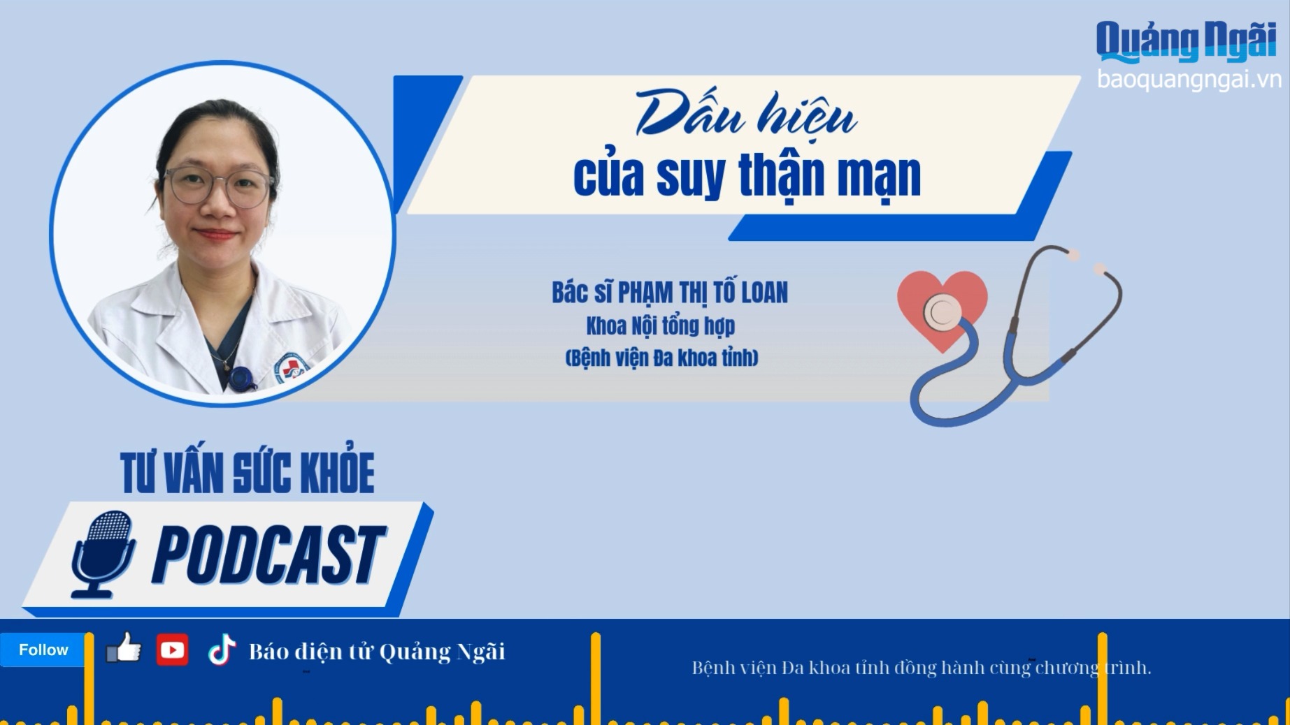 [Podcast]. Dấu hiệu của suy thận mạn