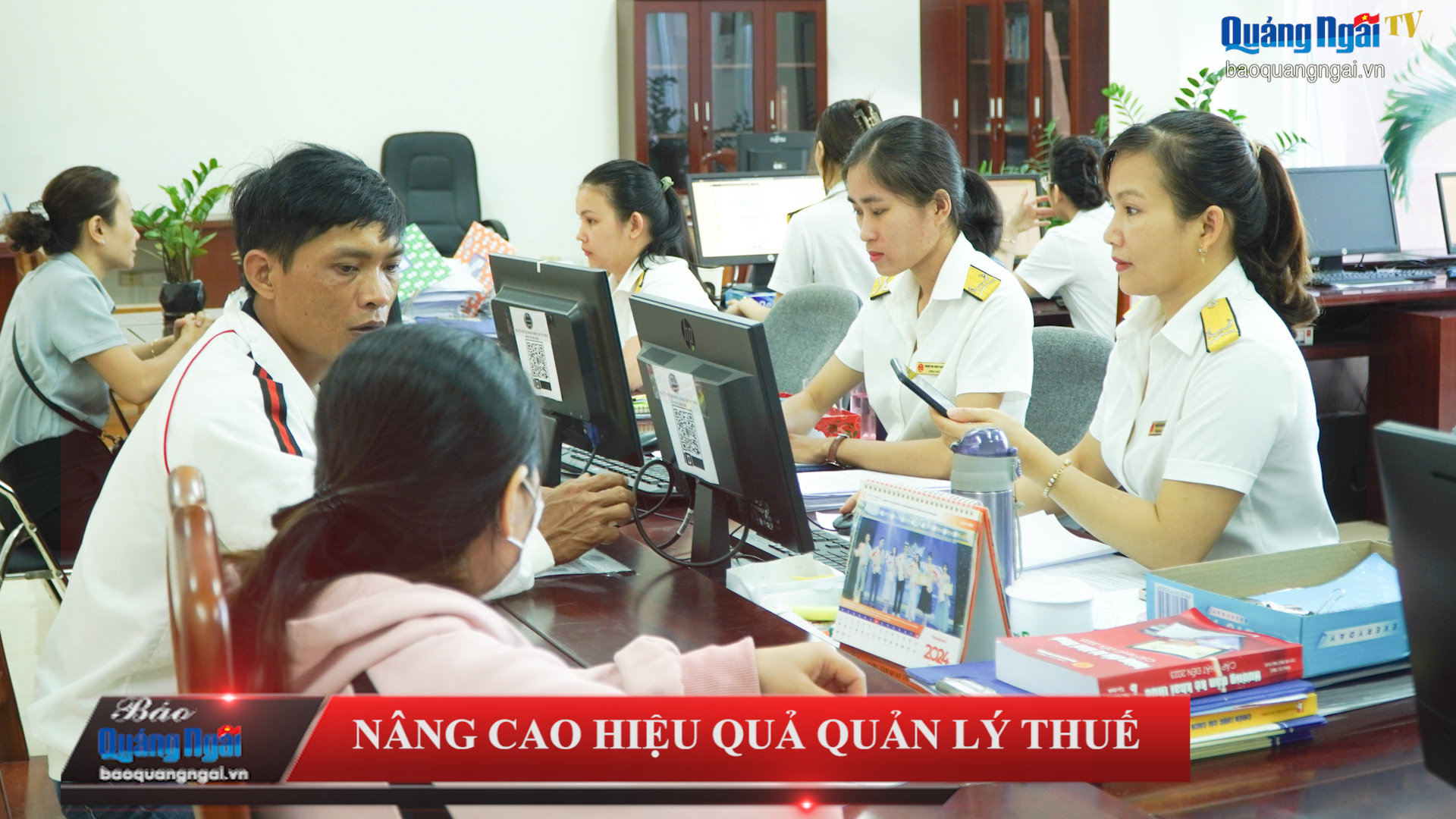 [Video]. Nâng cao hiệu quả quản lý thuế