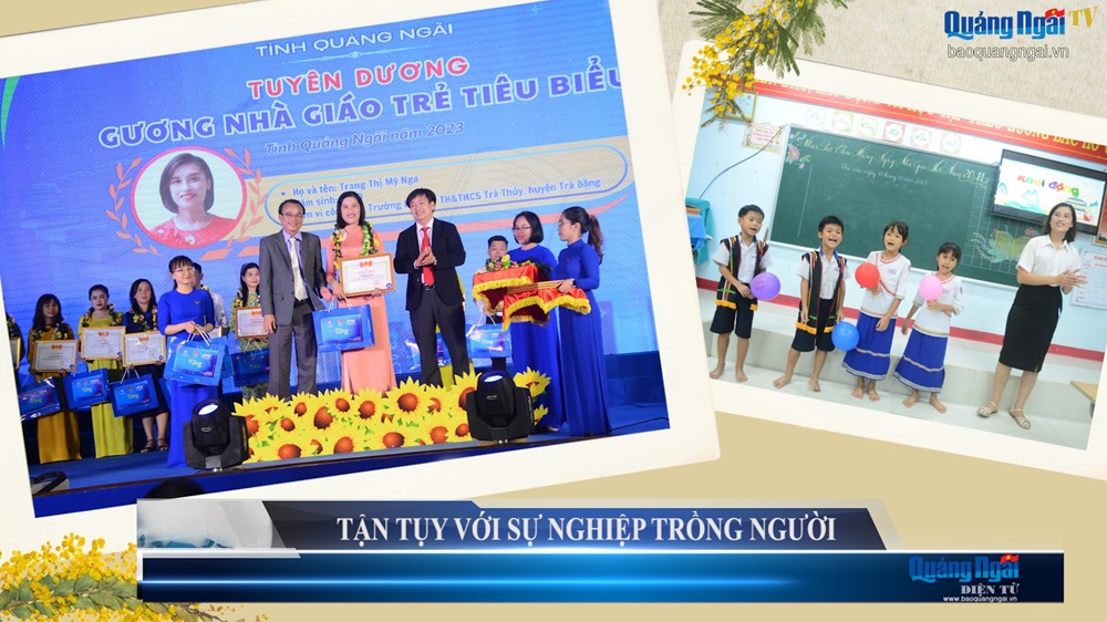 Video: Tận tụy với sự nghiệp trồng người