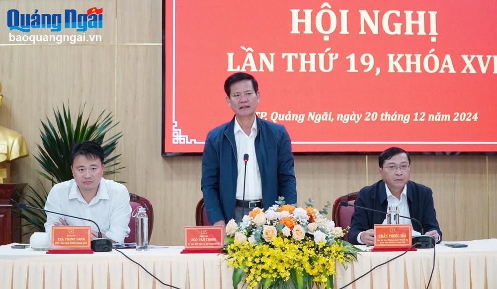 Thành ủy Quảng Ngãi tổ chức Hội nghị lần thứ 19, khóa XVI