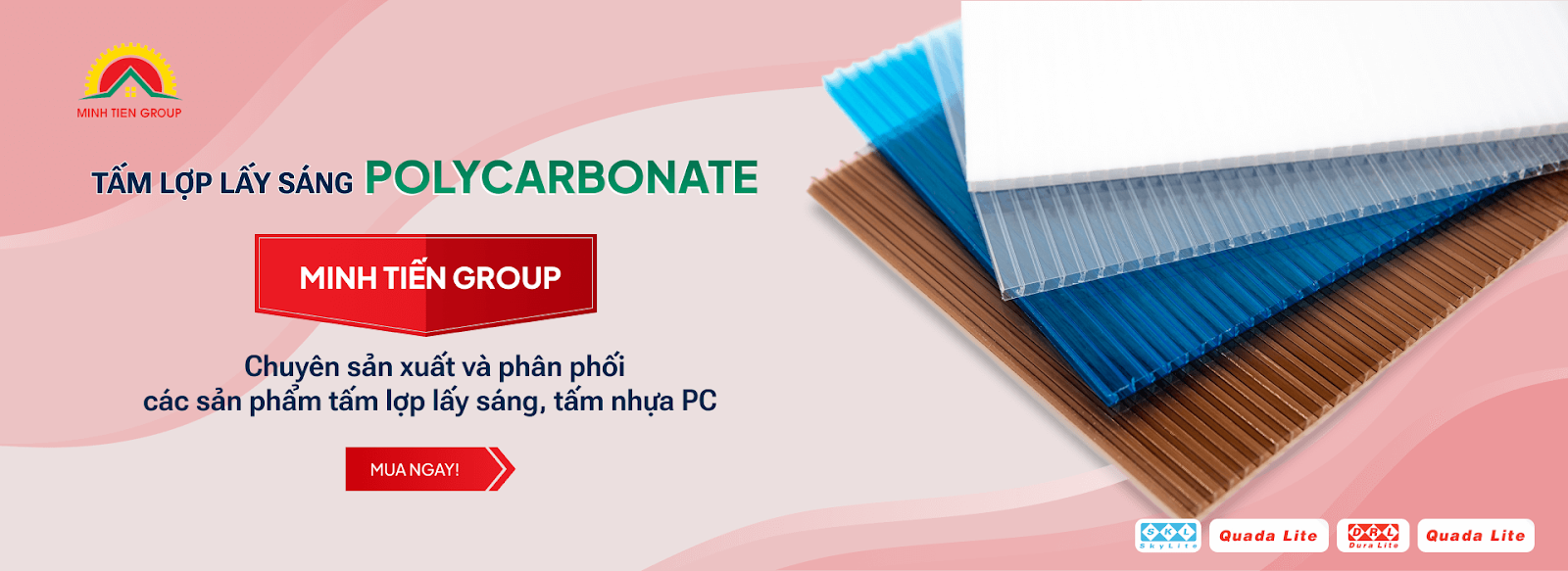 Minh Tiến Group - Đơn vị thi công tấm lợp polycarbonate hàng đầu Việt Nam